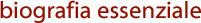 biografia essenziale